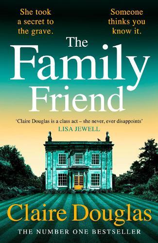 The Family Friend  by Claire Douglas at Abbey's Bookshop, 