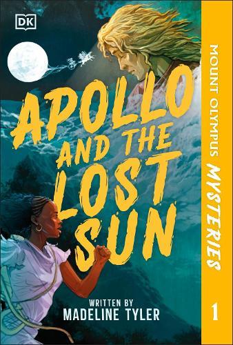 Mount Olympus Mysteries Apollo and the Lost Sun  by Phonic Books at Abbey's Bookshop, 