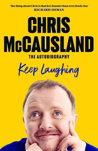 Keep Laughing  by Chris McCausland at Abbey's Bookshop, 