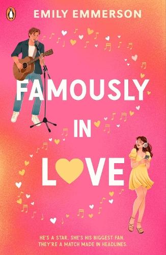 Famously in Love  by Emily Emmerson at Abbey's Bookshop, 