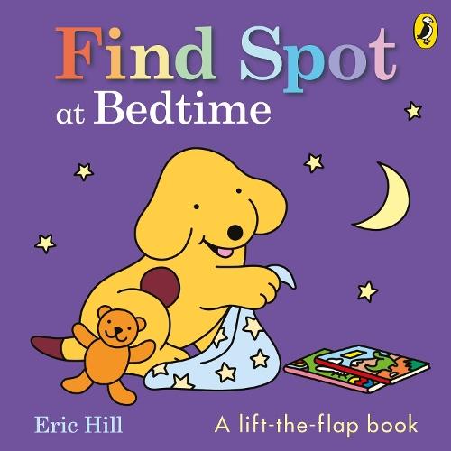 Find Spot at Bedtime  by Eric Hill at Abbey's Bookshop, 
