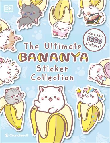 Bananya Ultimate Sticker Collection  by DK at Abbey's Bookshop, 