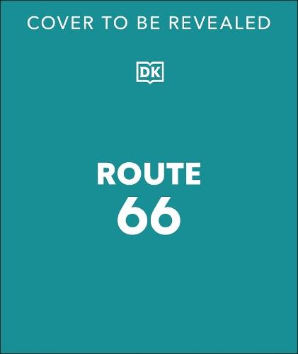 Route 66: A Tribute to an American Icon  by DK Travel at Abbey's Bookshop, 