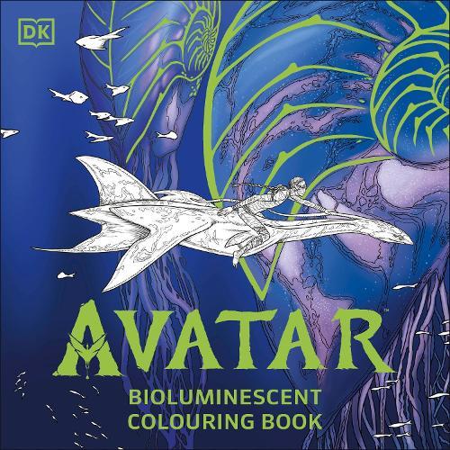 Avatar Bioluminescent Colouring Book: The Officially Licensed Glow in the Dark Colouring Book  by DK at Abbey's Bookshop, 