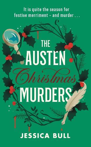 The Austen Christmas Murders (#3 Miss Austen Investigates)  by Jessica Bull at Abbey's Bookshop, 