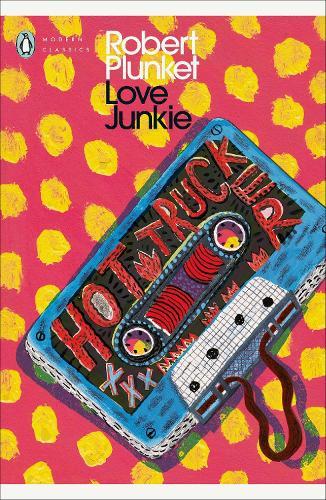 Love Junkie  by Robert Plunket at Abbey's Bookshop, 