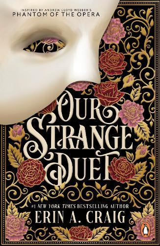 Our Strange Duet  by Erin A. Craig at Abbey's Bookshop, 