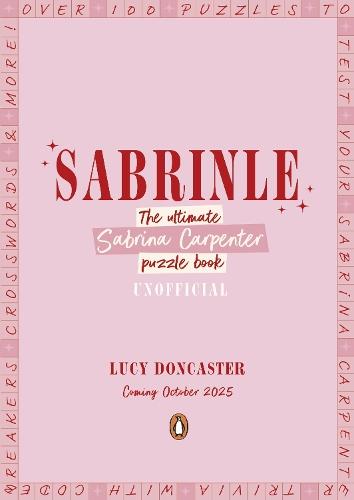 Sabrinle: The Ultimate Sabrina Carpenter Puzzle Book  by Lucy Doncaster at Abbey's Bookshop, 