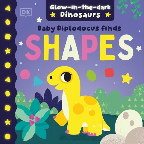 Baby Diplodocus Finds Shapes  by DK at Abbey's Bookshop, 