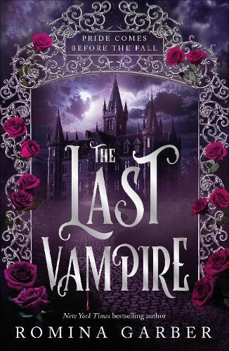 The Last Vampire  by Romina Garber at Abbey's Bookshop, 