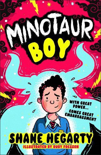 Minotaur Boy  by Shane Hegarty at Abbey's Bookshop, 