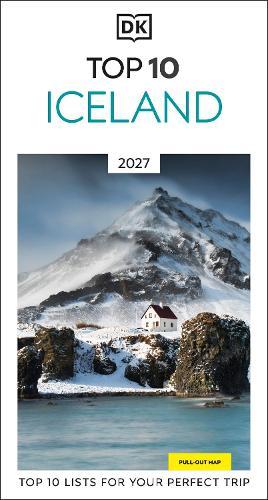 DK Top 10 Iceland: Top 10 lists for your perfect trip, plus an all-weather folded map  by DK Travel at Abbey's Bookshop, 