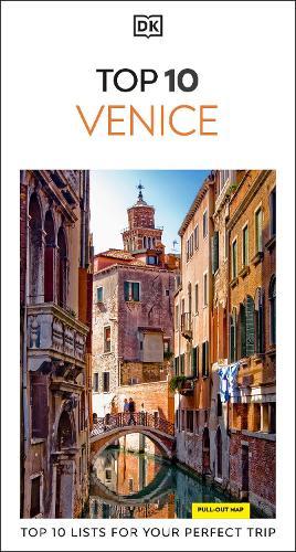 DK Top 10 Venice: Top 10 lists for your perfect trip, plus an all-weather folded map  by DK Travel at Abbey's Bookshop, 