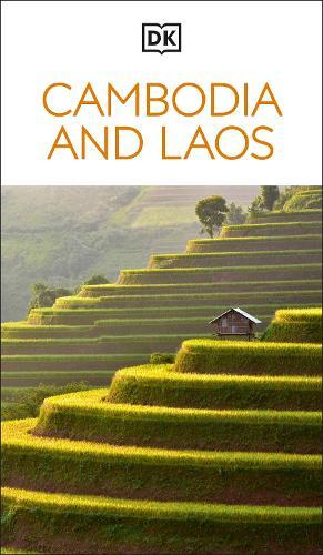 DK Cambodia and Laos: Must-See Sights. Culture & History. Detailed Maps & Tours. Covers Phnom Penh, Siem Reap, & more  by DK Travel at Abbey's Bookshop, 