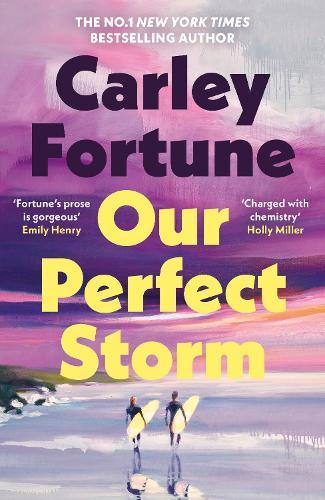 Our Perfect Storm  by Carley Fortune at Abbey's Bookshop, 