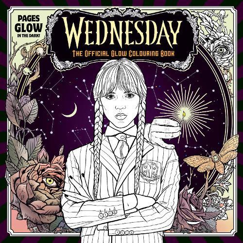 Wednesday: Official Glow Colouring Book  by Wednesday at Abbey's Bookshop, 