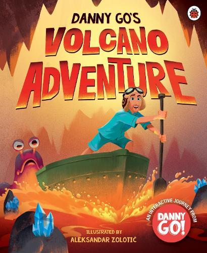 Danny Go: Danny Go's Volcano Adventure  by Danny Go LLC at Abbey's Bookshop, 