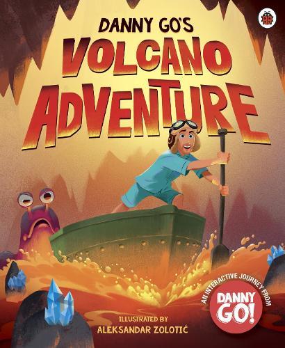 Danny Go: Danny Go's Volcano Adventure  by Danny Go at Abbey's Bookshop, 