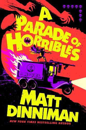 A Parade of Horribles  by Matt Dinniman at Abbey's Bookshop, 
