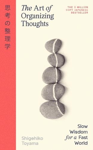 The Art of Organizing Thoughts  by Shigehiko Toyama at Abbey's Bookshop, 