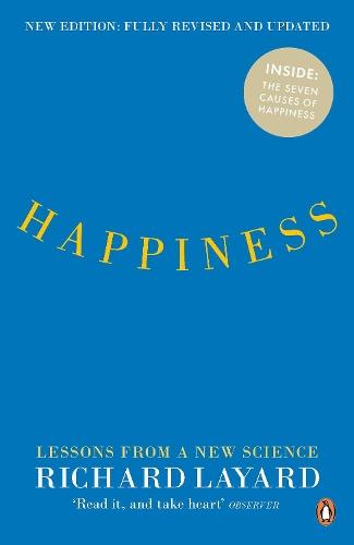 Happiness: Lessons from a New Science (Second Edition)  by Richard Layard at Abbey's Bookshop, 