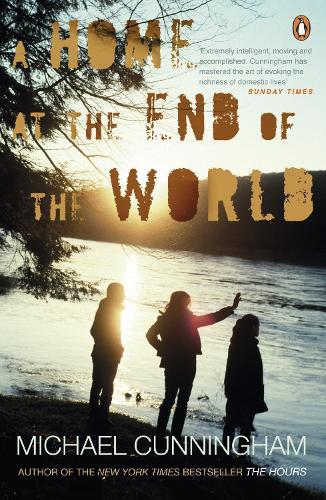 A Home at the End of the World  by Michael Cunningham at Abbey's Bookshop, 