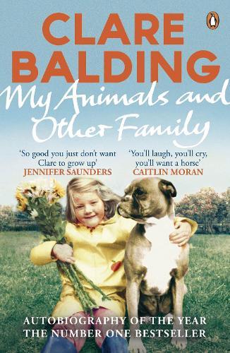 My Animals and Other Family  by Clare Balding at Abbey's Bookshop, 