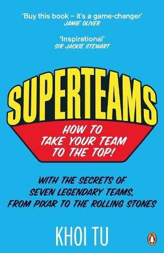 Superteams: How to Take Your Team to the Top  by Khoi Tu at Abbey's Bookshop, 