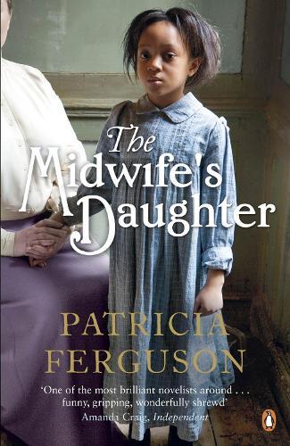 The Midwife's Daughter  by Patricia Ferguson at Abbey's Bookshop, 