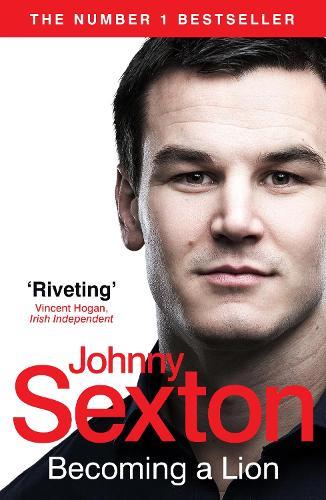 Becoming a Lion  by Johnny Sexton at Abbey's Bookshop, 
