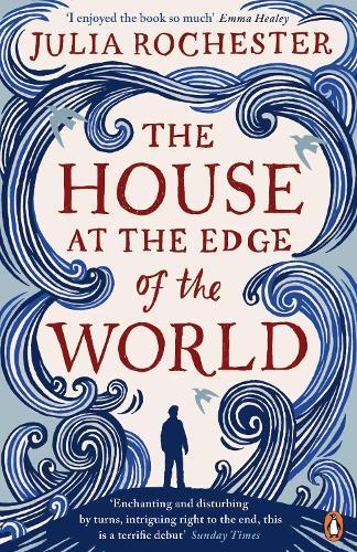 The House at the Edge of the World  by Julia Rochester at Abbey's Bookshop, 