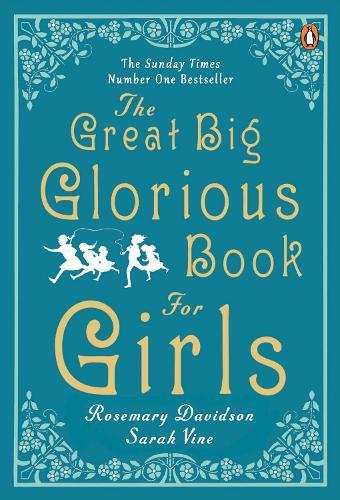 The Great Big Glorious Book for Girls  by Rosemary Davidson at Abbey's Bookshop, 