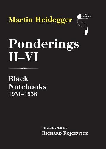 Ponderings II–VI: Black Notebooks 1931–1938  by Martin Heidegger at Abbey's Bookshop, 