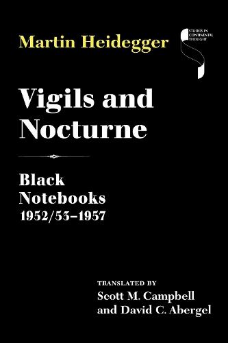 Vigils and Nocturne: Black Notebooks 1952/53–1957