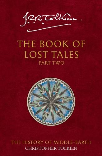 Book of Lost Tales (#2 History of Middle Earth)  by Christopher Tolkien at Abbey's Bookshop, 
