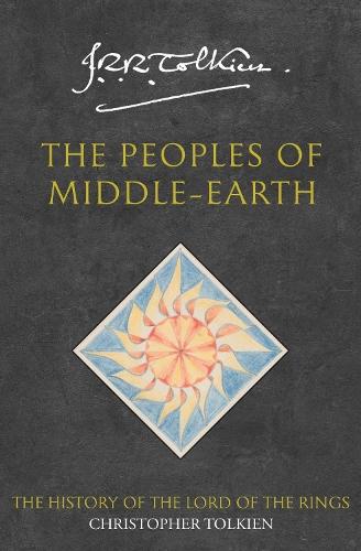 Peoples of Middle Earth (#12 History of Middle Earth)  by Christopher Tolkien at Abbey's Bookshop, 