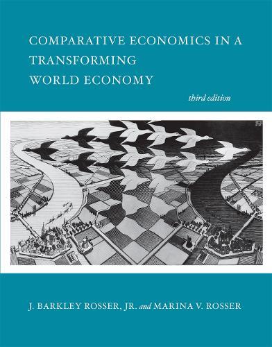 Comparative Economics in a Transforming World Economy  by J. Barkley Rosser, Jr. (James Madison University) at Abbey's Bookshop, 