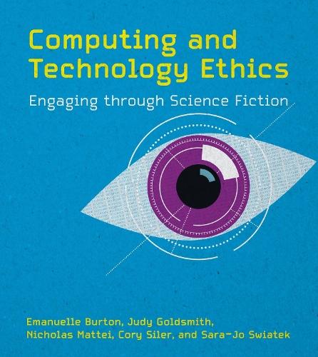 Computing and Technology Ethics  by Emmanuelle Burton at Abbey's Bookshop, 