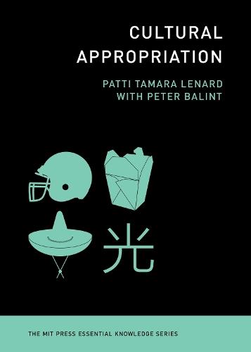Cultural Appropriation  by Patti Tamara Lenard at Abbey's Bookshop, 