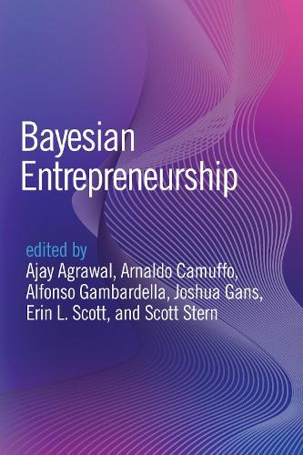 Bayesian Entrepreneurship  by Ajay Agrawal at Abbey's Bookshop, 