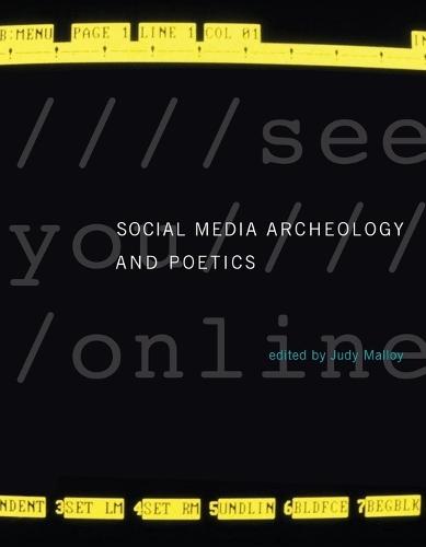 Social Media Archeology and Poetics  by Judy Malloy at Abbey's Bookshop, 
