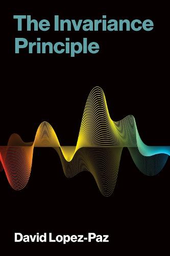 The Invariance Principle  by David Lopez-Paz at Abbey's Bookshop, 