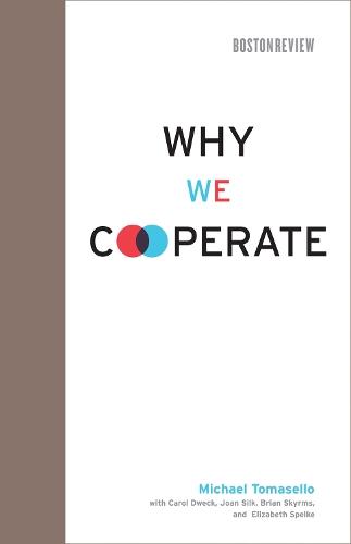 Why We Cooperate  by Michael Tomasello at Abbey's Bookshop, 