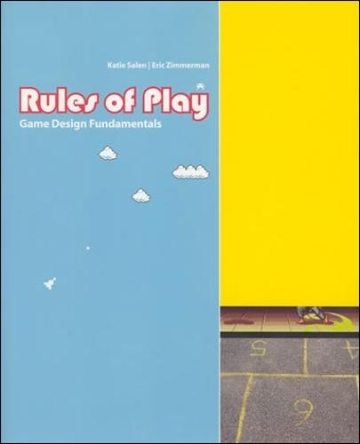 Rules of Play: Game Design Fundamentals  by Katie Salen Tekinbaş (Professor) at Abbey's Bookshop, 
