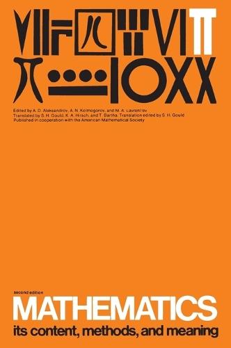 Mathematics, Volume 3: Its Contents, Methods, and Meaning  by A D Aleksandrov at Abbey's Bookshop, 