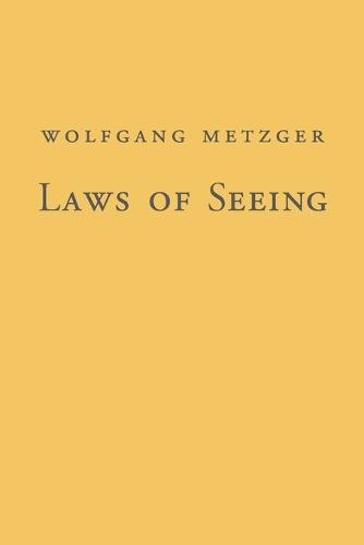 Laws of Seeing  by Wolfgang Metzger at Abbey's Bookshop, 
