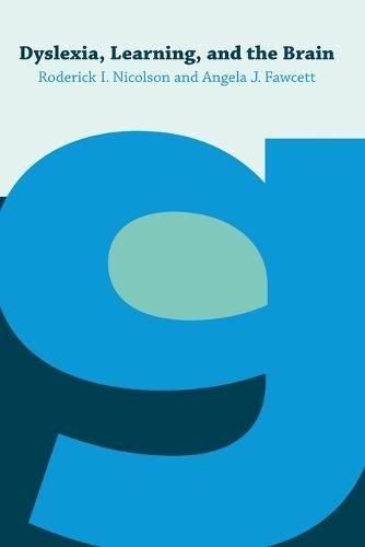 Dyslexia, Learning, and the Brain  by Roderick Nicolson (The University of Sheffield) at Abbey's Bookshop, 