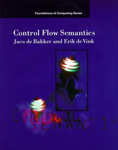 Control Flow Semantics  by J. W. de Bakker at Abbey's Bookshop, 