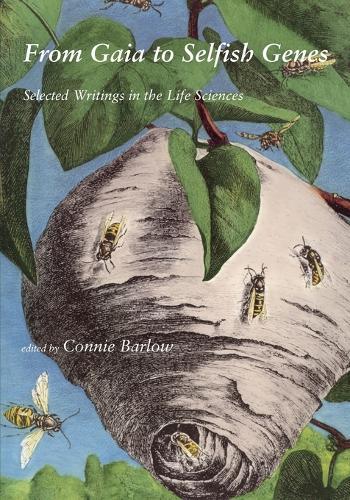 From Gaia to Selfish Genes: Selected Writings in the Life Sciences  by Connie Barlow at Abbey's Bookshop, 