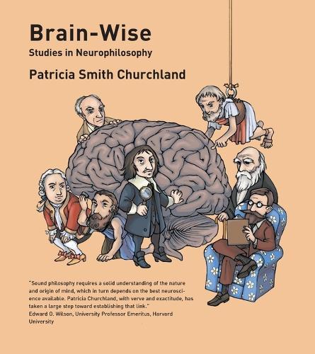 Brain-Wise: Studies in Neurophilosophy  by Patricia S. Churchland at Abbey's Bookshop, 